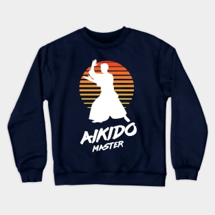 Aikido Master - Martial Arts Crewneck Sweatshirt